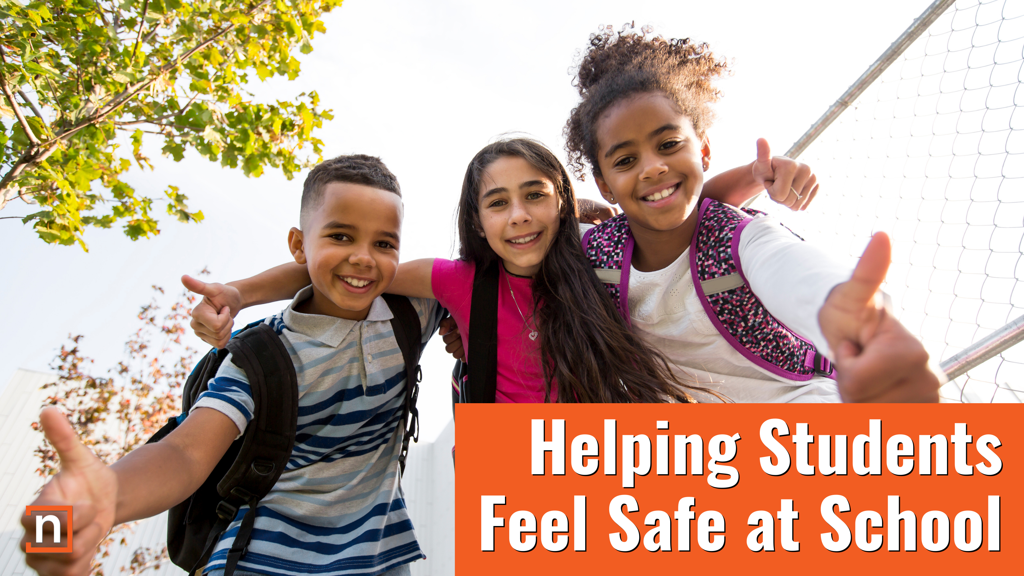 Blog cover Helping Students Feel Safe