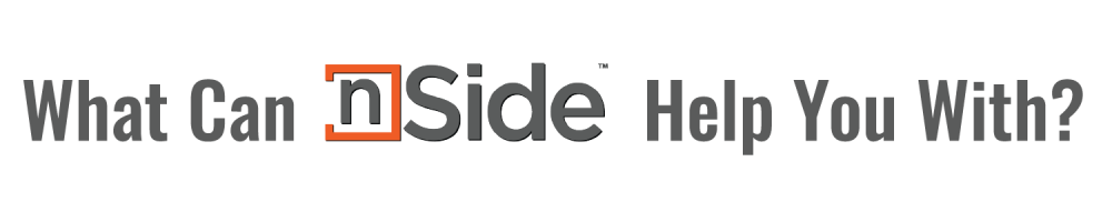 What Can nSide Help You With